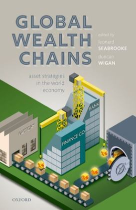Global Wealth Chains Asset Strategies in the World Economy  9780198832379 Front Cover