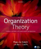 Organization Theory Modern, Symbolic, and Postmodern Perspectives cover art