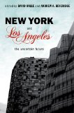 New York and Los Angeles The Uncertain Future