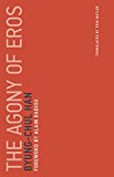 The Agony of Eros:  9780262533379 Front Cover