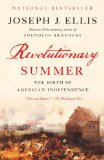 Revolutionary Summer The Birth of American Independence cover art