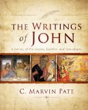 Writings of John A Survey of the Gospel, Epistles, and Apocalypse
