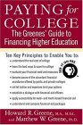 Paying for College The Greenes' Guide to Financing Higher Education 2004 9780312333379 Front Cover