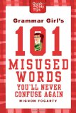 Grammar Girl's 101 Misused Words You'll Never Confuse Again  cover art