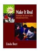 Make It Real Strategies for Success with Informational Texts cover art