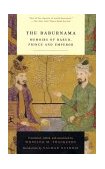 Baburnama Memoirs of Babur, Prince and Emperor cover art