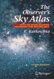 Observer's Sky Atlas With 50 Star Charts Covering the Entire Sky 3rd 2007 9780387485379 Front Cover