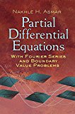 Partial Differential Equations with Fourier Series and Boundary Value Problems  9780486807379 Front Cover