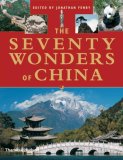 Seventy Wonders of China  9780500251379 Front Cover