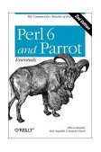 Perl 6 and Parrot Essentials The Community's Rewrite of Perl 2nd 2004 9780596007379 Front Cover