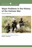 Major Problems in the History of the Vietnam War : Documents and Essays 