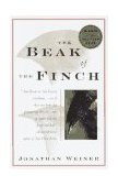 Beak of the Finch A Story of Evolution in Our Time (Pulitzer Prize Winner) 1995 9780679733379 Front Cover