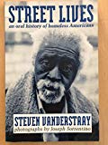 Street Lives : An Oral History of Homeless Americans  9780865712379 Front Cover