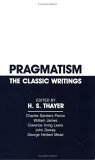 Pragmatism The Classic Writings cover art