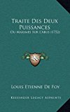 Traite des Deux Puissances Ou Maximes Sur L'Abus (1752) 2010 9781166375379 Front Cover