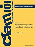 Studyguide for College Physics: A Strategic Approach by Knight, Randall D., ISBN 9780321595485 2nd 2013 9781478423379 Front Cover