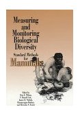 Measuring and Monitoring Biological Diversity Standard Methods for Mammals 1996 9781560986379 Front Cover