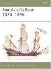 Spanish Galleon 1530-1690  9781841766379 Front Cover