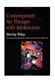 Contemporary Art Therapy for Adolescents  cover art