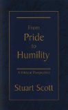 From Pride to Humility  9781885904379 Front Cover