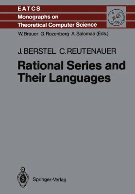 Rational Series and Their Languages 2011 9783642732379 Front Cover