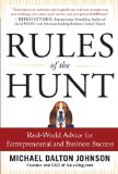 Rules of the Hunt: Real-World Advice for Entrepreneurial and Business Success  cover art