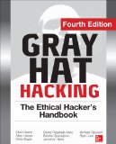 Gray Hat Hacking the Ethical Hacker's Handbook, Fourth Edition  cover art