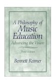 Philosophy of Music Education Advancing the Vision cover art