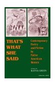 That's What She Said Contemporary Poetry and Fiction by Native American Women 1984 9780253203380 Front Cover
