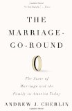 Marriage-Go-Round The State of Marriage and the Family in America Today cover art
