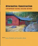 Alternative Construction Contemporary Natural Building Methods cover art