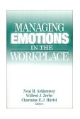 Managing Emotions in the Workplace  9780765609380 Front Cover