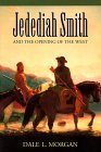 Jedediah Smith and the Opening of the West  cover art