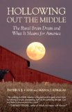 Hollowing Out the Middle The Rural Brain Drain and What It Means for America  9780807042380 Front Cover