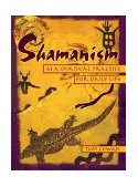 Shamanism As a Spiritual Practice for Daily Life  cover art