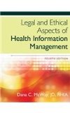 Legal and Ethical Aspects of Health Information Management:  cover art