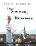 Our Summer in Estonia 2008 9781419693380 Front Cover
