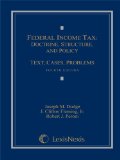 Federal Income Tax Doctrine, Structure, and Policy: Text, Cases, Problems cover art