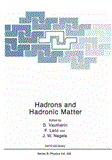 Hadrons and Hadronic Matter 2012 9781468413380 Front Cover