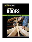 Framing Roofs 2nd 2003 9781561585380 Front Cover