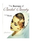 Business of Bridal Beauty 1998 9781562533380 Front Cover