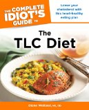 Complete Idiot's Guide to the TLC Diet 2012 9781615642380 Front Cover