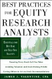 Best Practices for Equity Research Analysts: Essentials for Buy-Side and Sell-Side Analysts 