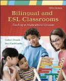 Bilingual and ESL Classrooms Teaching in Multicultural Contexts cover art
