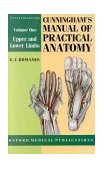 Cunningham's Manual of Practical Anatomy Upper and Lower Limbs cover art