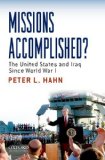 Missions Accomplished? The United States and Iraq since World War I cover art