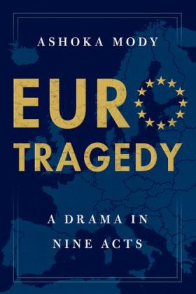 EuroTragedy A Drama in Nine Acts  9780199351381 Front Cover