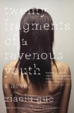 Twenty Fragments of a Ravenous Youth  cover art