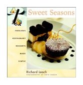 Sweet Seasons Fabulous Restaurant Desserts Made Simple cover art