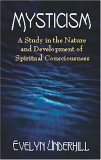 Mysticism A Study in the Nature and Development of Spiritual Consciousness cover art